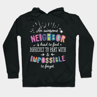 An awesome Neighbor Gift Idea - Impossible to Forget Quote Hoodie